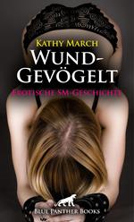 WundGevögelt | Erotische SM-Geschichte