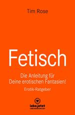 Fetisch | Erotischer Ratgeber