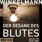 Der Gesang des Blutes (unabridged)