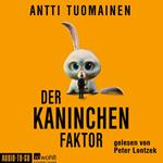 Der Kaninchen-Faktor - Henri Koskinen, Band 1 (ungekürzt)