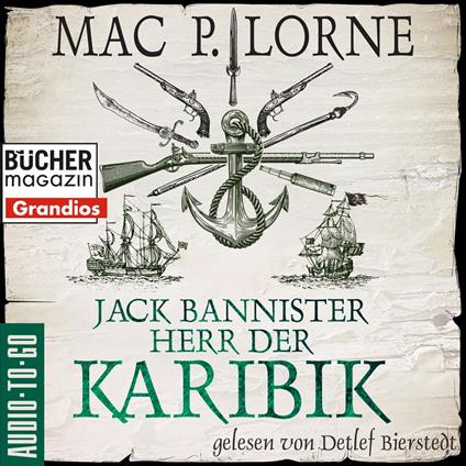 Jack Bannister - Herr der Karibik (ungekürzt)