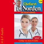 Verfolgt von einem Fremden - Chefarzt Dr. Norden, Band 1239 (ungekürzt)