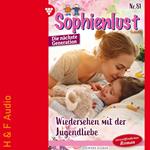 Wiedersehen mit der Jugendliebe - Sophienlust - Die nächste Generation, Band 81 (ungekürzt)