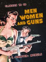 Men, Women and Guns