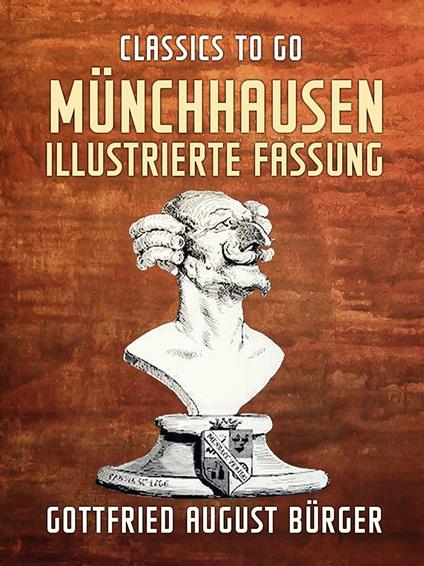 Münchhausen Illustrierte Fassung