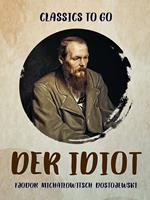 Der Idiot