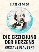 Die Erziehung des Herzens