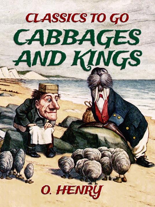 Cabbages and Kings