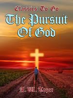 The Pursuit of God