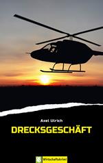 Drecksgeschäft