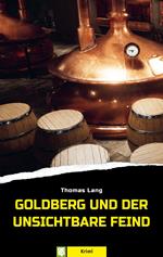 Goldberg und der unsichtbare Feind