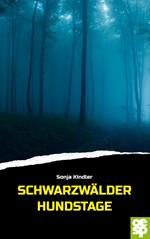 Schwarzwälder Hundstage