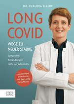 Long Covid – Wege zu neuer Stärke