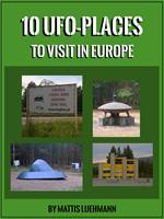 10 UFO-Places to visit in Europe