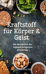 Kraftstoff für Körper und Geist