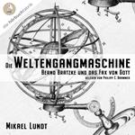 Die Weltengangmaschine