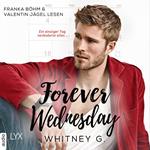 Forever Wednesday (Ungekürzt)