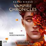 Vampire Chronicles - Das Verschwinden - Lore and Lust-Reihe, Teil 2 (Ungekürzt)