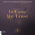 In Case We Trust - Gold, Bright & Partners, Teil 1 (Ungekürzt)