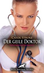 Der geile Doktor | Erotische Geschichte