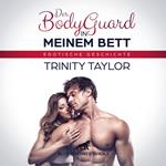 Der BodyGuard in meinem Bett / Erotik Audio Story / Erotisches Hörbuch