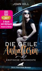 Die geile Anhalterin | Erotik Audio Story | Erotisches Hörbuch