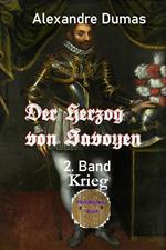 Der Herzog von Savoyen - 2. Band