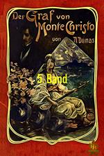 Der Graf von Monte Christo, 5. Band