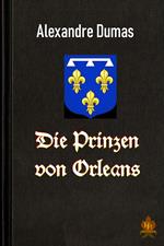 Die Prinzen von Orleans