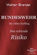 Bundeswehr: Das schwule Risiko