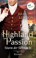 Highland Passion - Sturm der Sehnsucht: Der Lockhart-Clan Band 2