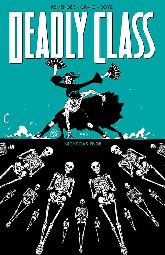 Deadly Class 6: Nicht das Ende