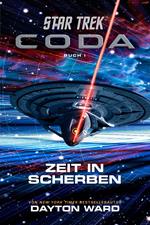 Star Trek - Coda: Zeit in Scherben