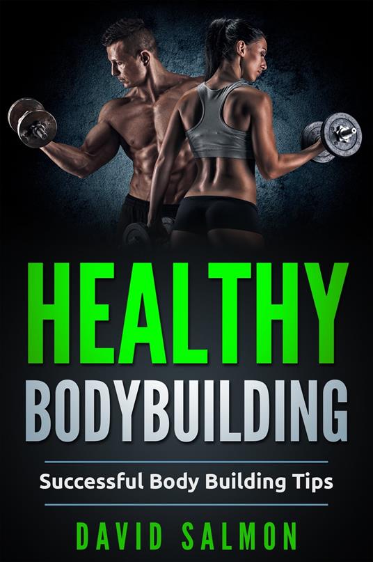 Healthy Bodybuilding