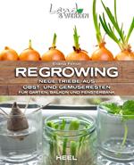 Regrowing