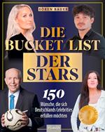 Die Bucket List der Stars