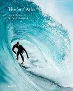 Surf Atlas: Iconic Waves and Surfing Hinterlands Around the World