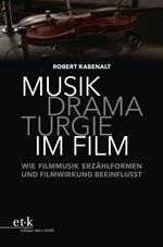 Musikdramaturgie im Film