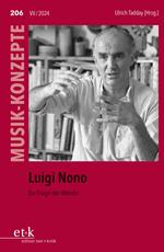 MUSIK-KONZEPTE 206: Luigi Nono