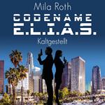 Codename E.L.I.A.S. – Kaltgestellt