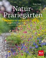 Natur-Präriegärten