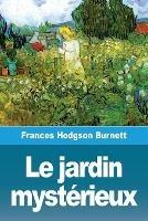 Le jardin mysterieux