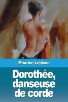 Dorothee, danseuse de corde