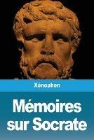 Memoires sur Socrate