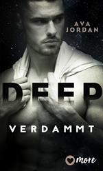 Deep - Verdammt