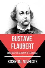 Essential Novelists - Gustave Flaubert