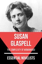 Essential Novelists - Susan Glaspell