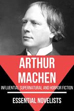 Essential Novelists - Arthur Machen