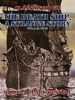 The Death Ship, A Strange Story, Vol.2 (of 3)