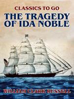 The Tragedy of Ida Noble